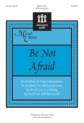 Be Not Afraid SATB choral sheet music cover